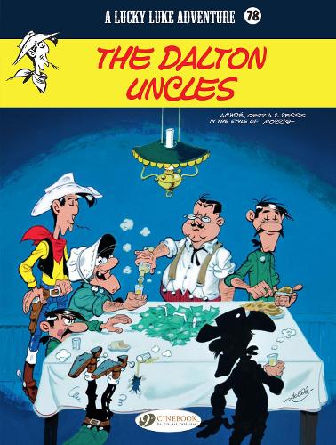 Lucky Luke Vol. 78: The Dalton Uncles - Laurent Jul