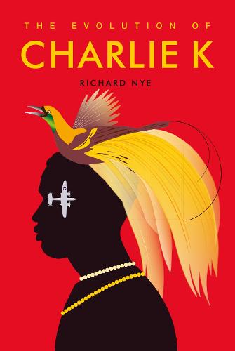 The Evolution of Charlie K (Paperback)