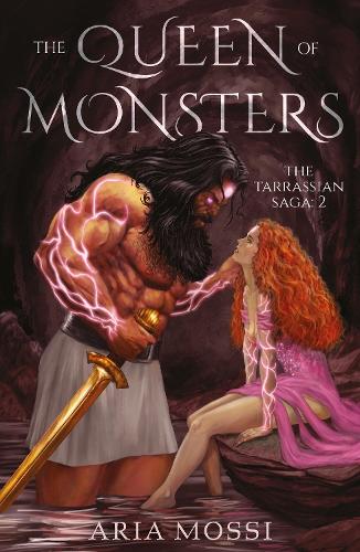 The Queen of Monsters: The Tarrassian Saga - The Tarrassian Saga (Paperback)