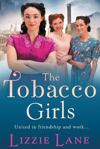 The Tobacco Girls (Paperback)