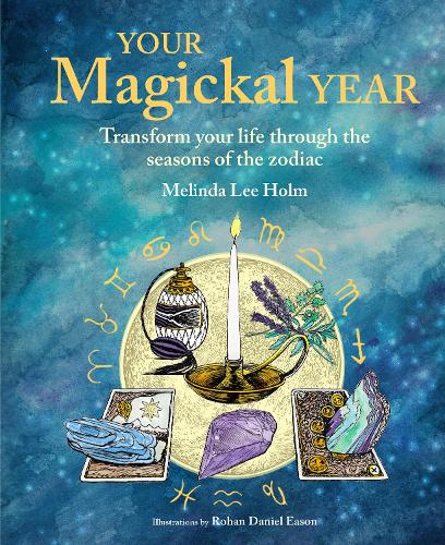 Melinda Lee Holm Your Magickal Year