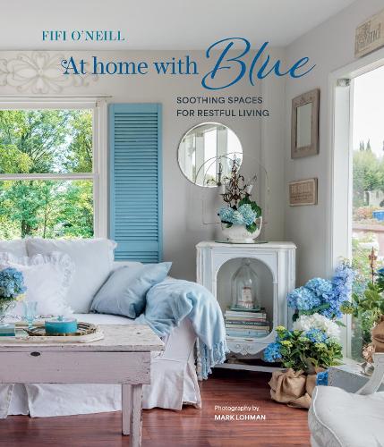 Ryland, Peters & Small Ltd At Home With Blue, Soothing Spaces For Restful Living