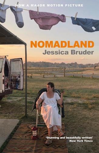 Nomadland by Jessica Bruder | Waterstones