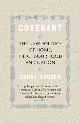 Covenant by Danny Kruger | Waterstones