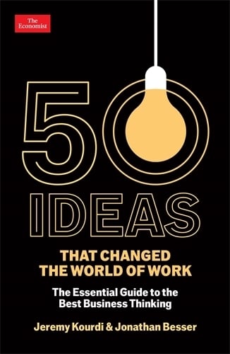 50 Ideas That Changed The World Of Work