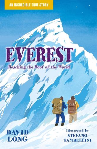 Everest by David Long, Stefano Tambellini | Waterstones