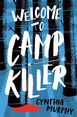Welcome to Camp Killer (Paperback)
