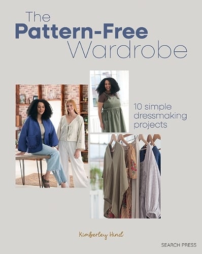 Search Press Ltd The Pattern-Free Wardrobe