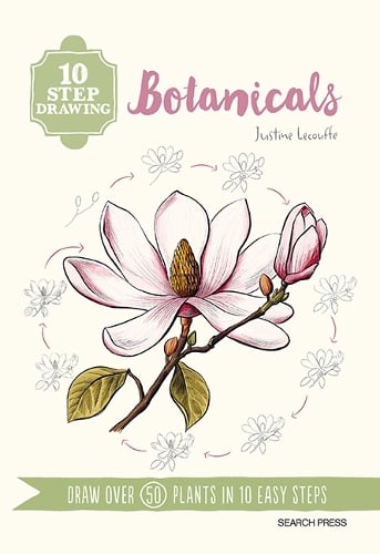 Search Press Ltd 10 Step Drawing, Botanicals