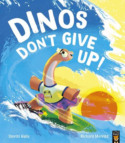 Dinos Don't Give Up! (Paperback)