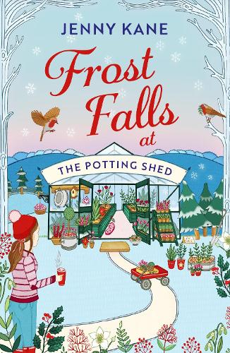 Frost Falls at The Potting Shed - The Potting Shed (Paperback)