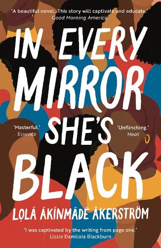In Every Mirror She's Black (Paperback)
