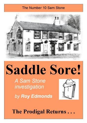 Saddle Sore!: The Prodigal Returns (Paperback)
