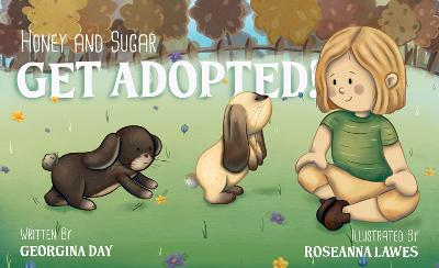 Honey & Sugar Get Adopted (Paperback)