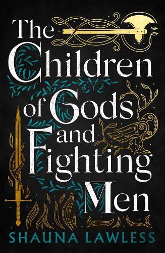 The Children of Gods and Fighting Men - Gael Song (Hardback)