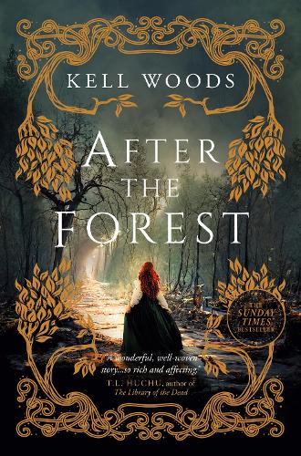 After the Forest by Kell Woods | Waterstones