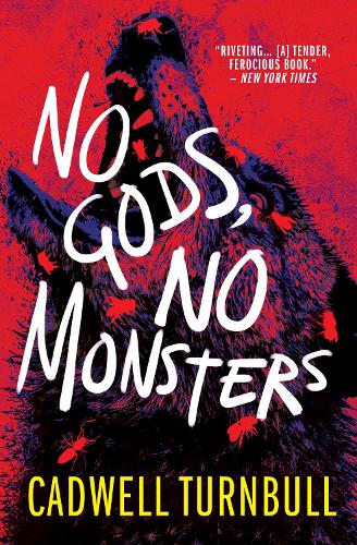 Cover of the book No Gods, No Monsters