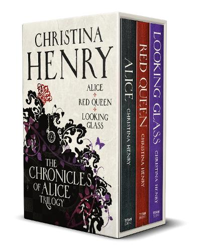 The Chronicles of Alice boxset by Christina Henry | Waterstones