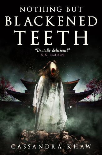 Cover of the book Nothing But Blackened Teeth