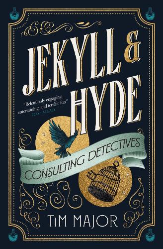 Jekyll & Hyde: Consulting Detectives (Hardback)