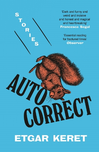 Etgar Keret Autocorrect