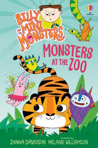 Billy and the Mini Monsters: Monsters at the Zoo by Zanna Davidson