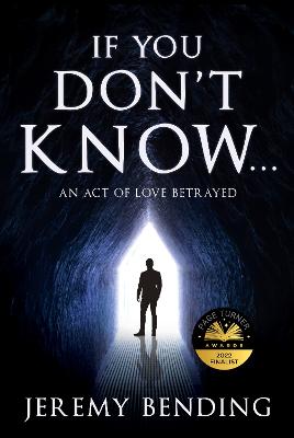If You Don't Know...: An Act Of Love Betrayed (Paperback)