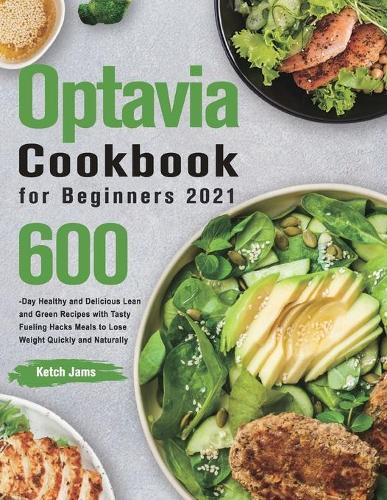 Optavia Cookbook for Beginners 2021 (Paperback)