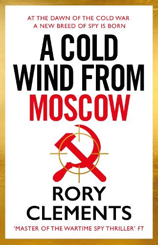 A Cold Wind From Moscow (Hardback)
