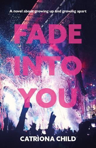 Fade into You (Paperback)