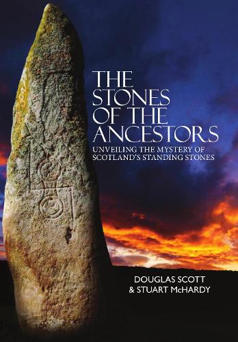 Douglass Scott The Stones of the Ancestors