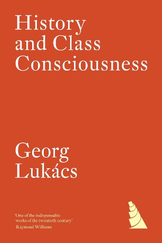 Cover of the book History and Class Consciousness