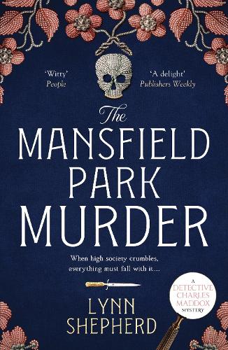 The Mansfield Park Murder - Detective Charles Maddox 1 (Paperback)