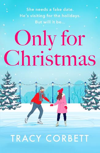 Only for Christmas: A totally fun and festive romance (Paperback)