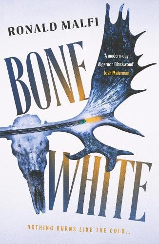 Ronald Malfi Bone White