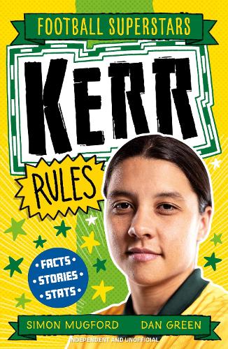Football Superstars: Kerr Rules - Football Superstars (Paperback)