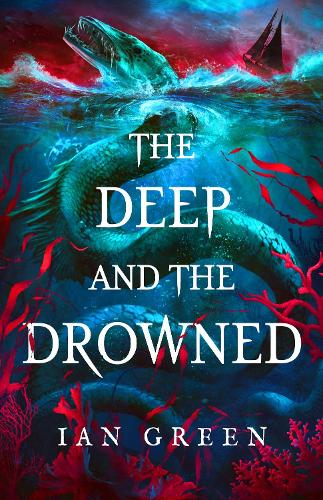 Bloomsbury Publishing Plc The Deep And The Drowned