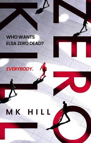 Zero Kill (Hardback)