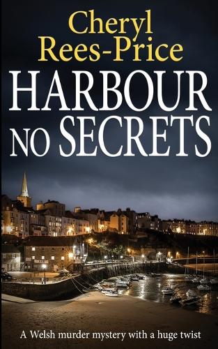 Harbour No Secrets: A Welsh murder mystery with a huge twist - Di Winter Meadows 8 (Paperback)