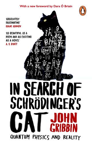 Cover of In Search of Schrodinger's Cat: Quantum Physics and Reality