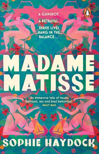 Transworld Publishers Ltd Madame Matisse