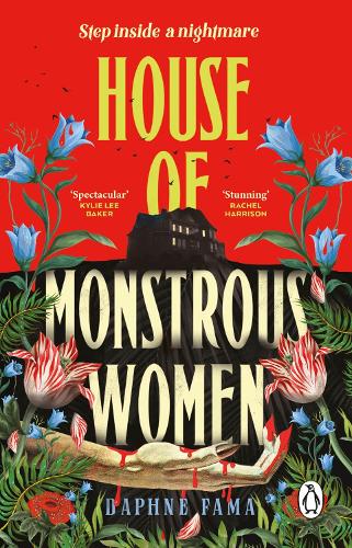 Transworld Publishers Ltd House Of Monstrous Women