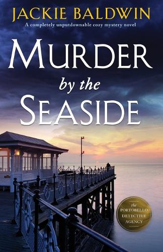 Murder By The Seaside By Jackie Baldwin | Waterstones