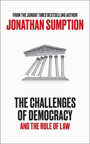 The Challenges of Democracy: And The Rule of Law (Hardback)