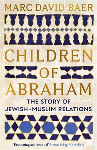 Profile Books Ltd Children Of Abraham