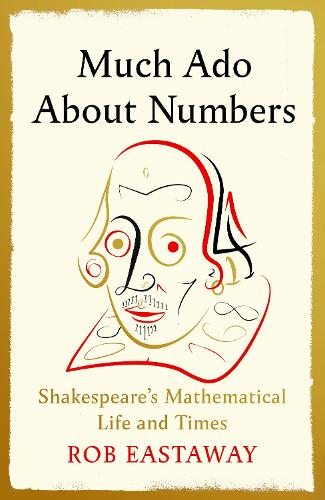 Much Ado About Numbers (Hardback)