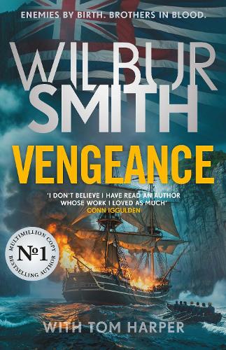 Vengeance by Wilbur Smith, Tom Harper | Waterstones