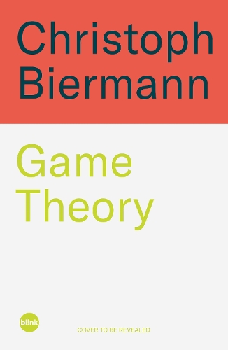Christoph Biermann Game Theory