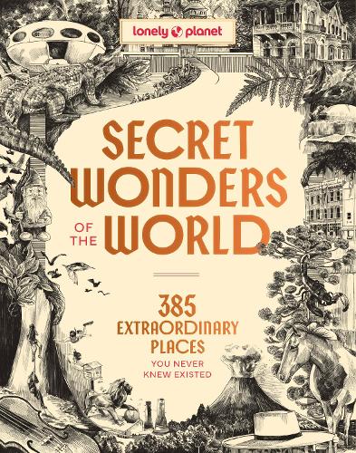 Lonely Planet Publications Lonely Planet Secret Wonders Of The World