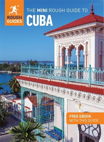 The Mini Rough Guide to Cuba: Travel Guide with eBook - Mini Rough Guides (Paperback)